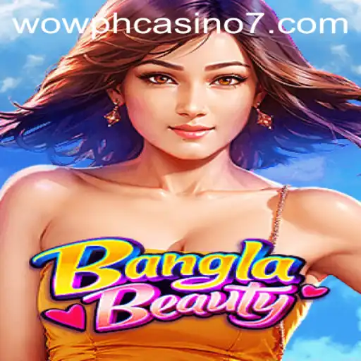 Experience the Thrill of BanglaBeauty at Wow PH Casino