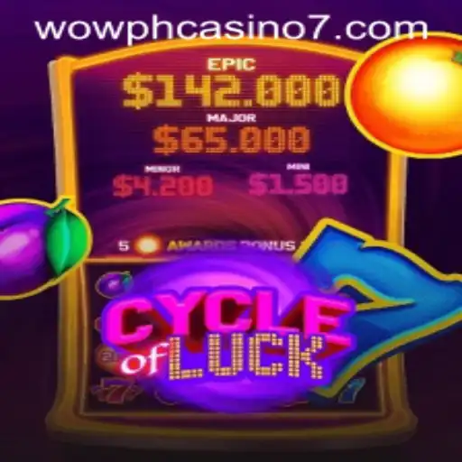 Discover the Thrilling World of CycleofLuck at Wow PH Casino