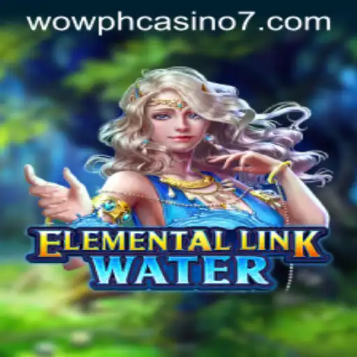 Dive into the Exciting World of ElementalLinkWater at WOW PH Casino