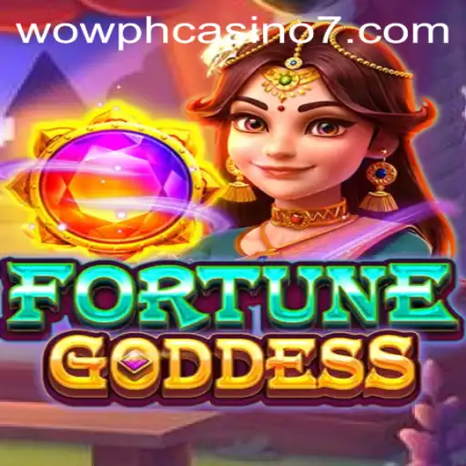 Explore FORTUNEGODDESS: The New Sensation in WOW PH Casino