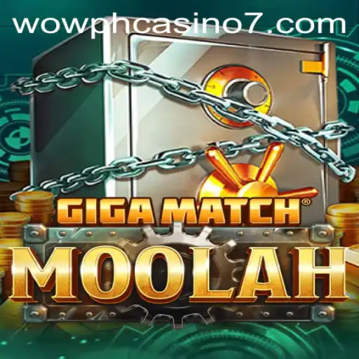 Exploring GigaMatchMoolah: A New Era in Wow PH Casino Gaming