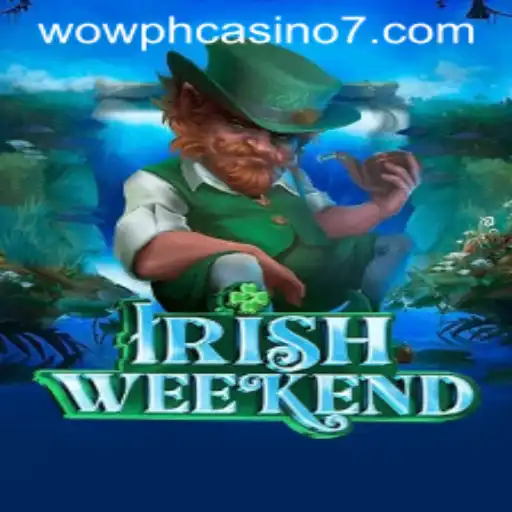 Discover the Excitement of IrishWeekend at Wow PH Casino