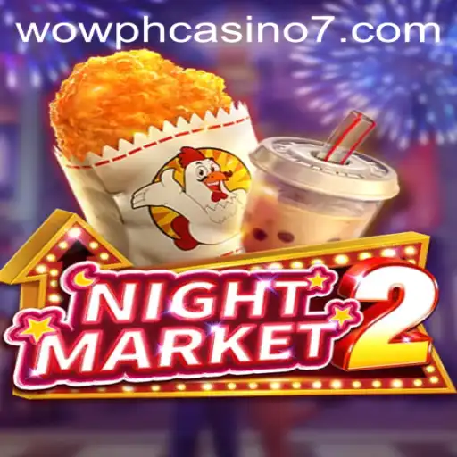 Explore the Thrilling World of NightMarket2: A Captivating Casino Experience in the Heart of Wow PH