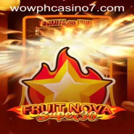 Exploring the Excitement of FruitrNovaSupe30: A Fresh Take on Casino Gaming