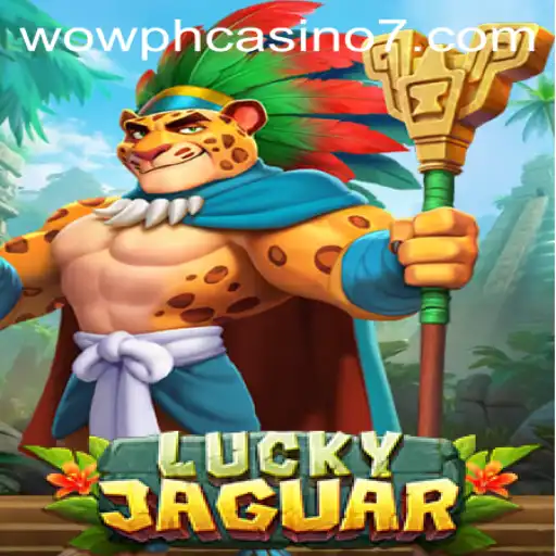 LuckyJaguar: The Exciting Adventure That Awaits at Wow PH Casino