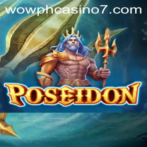 Poseidon: Dive into the Wonders of WOW PH Casino