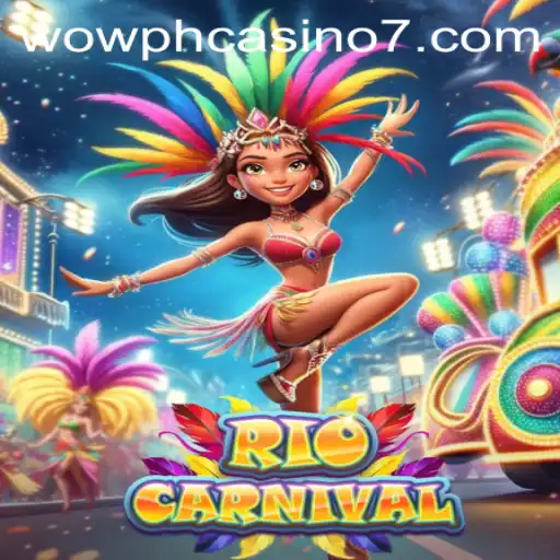Experience the Thrill of RioCarnival at Wow PH Casino