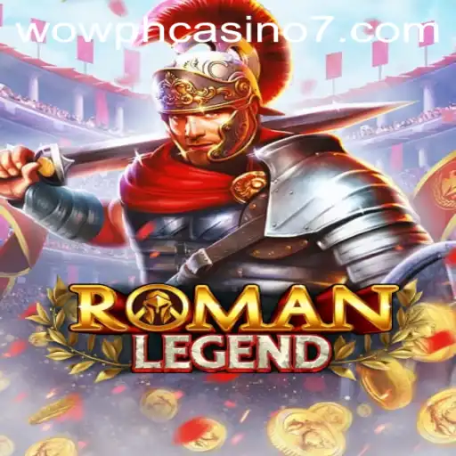 RomanLegend: An Epic Gaming Experience with Wow PH Casino