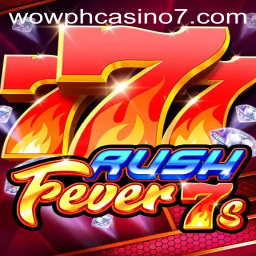 RushFever7s: A New Sensation in WOW PH Casino